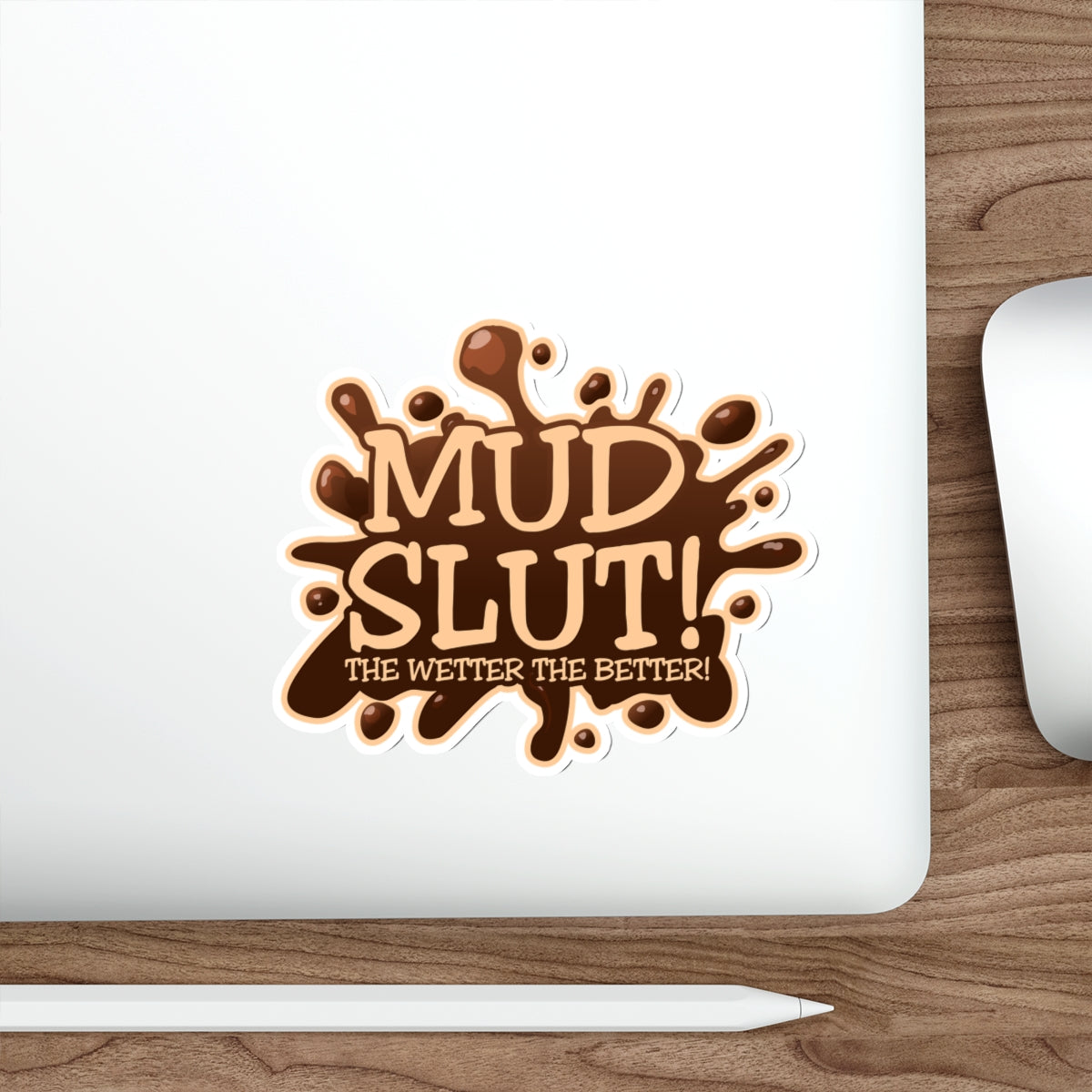 Mud Slut! Die-Cut Sticker — Off-Roading Decal