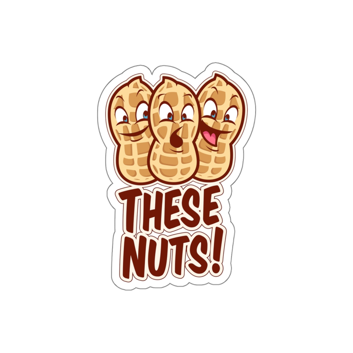 These Nuts! Die-Cut Sticker