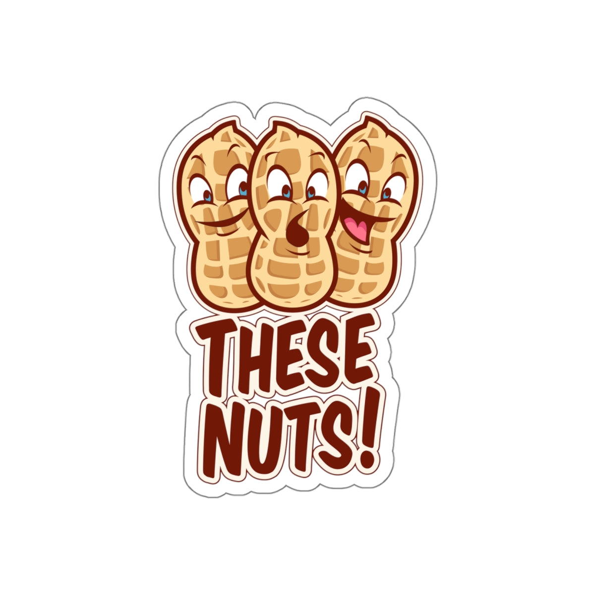 These Nuts! Die-Cut Sticker