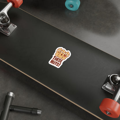 These Nuts! Funny Peanut Die-Cut Sticker — Cute Cartoon Snack Pun Sticker