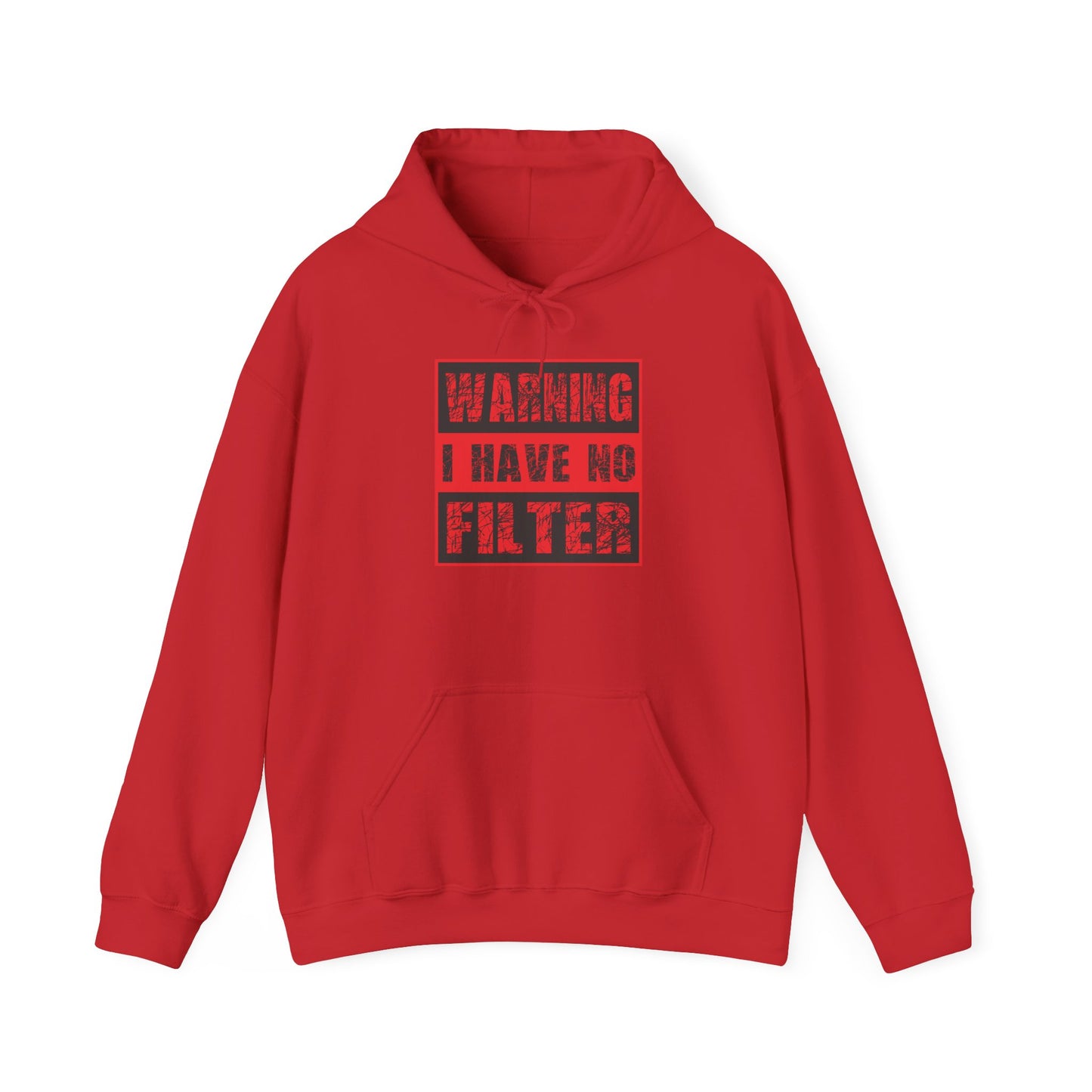 Warning I Have No Filter Hoodie — Funny Graphic Pullover